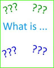 Questions marks with the text "What Is"